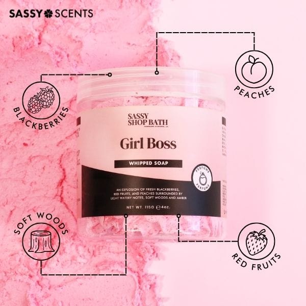 Girl Boss Whipped Soap - Sassy Scents